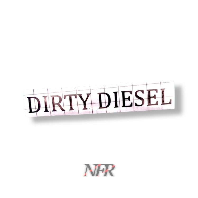 Dirty diesel